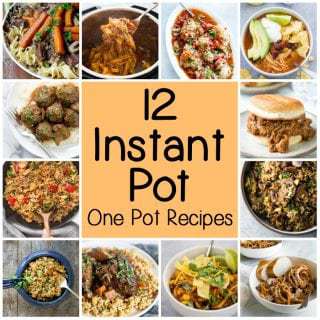 Collage of multiple different recipes with a sign in the center that says "12 Instant Pot One Pot Recipes."