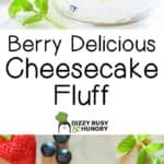 long pin for fluff recipe with two photos and text