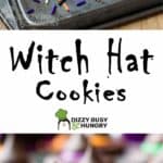 Long image with two photos of the witch hat cookies and text in the middle.