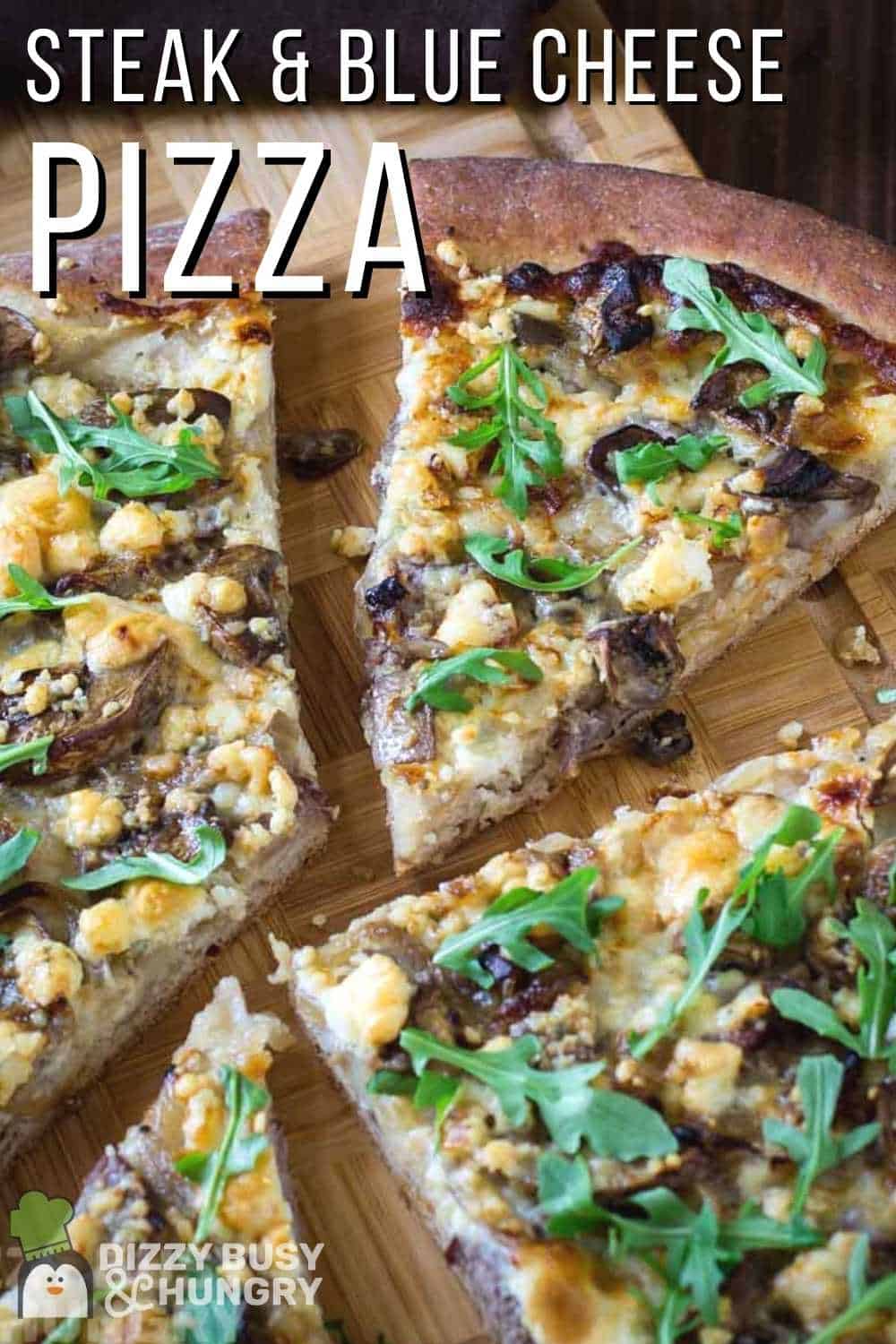 https://dizzybusyandhungry.com/wp-content/uploads/2021/04/beef-and-blue-cheese-pizza-title-pin.jpg