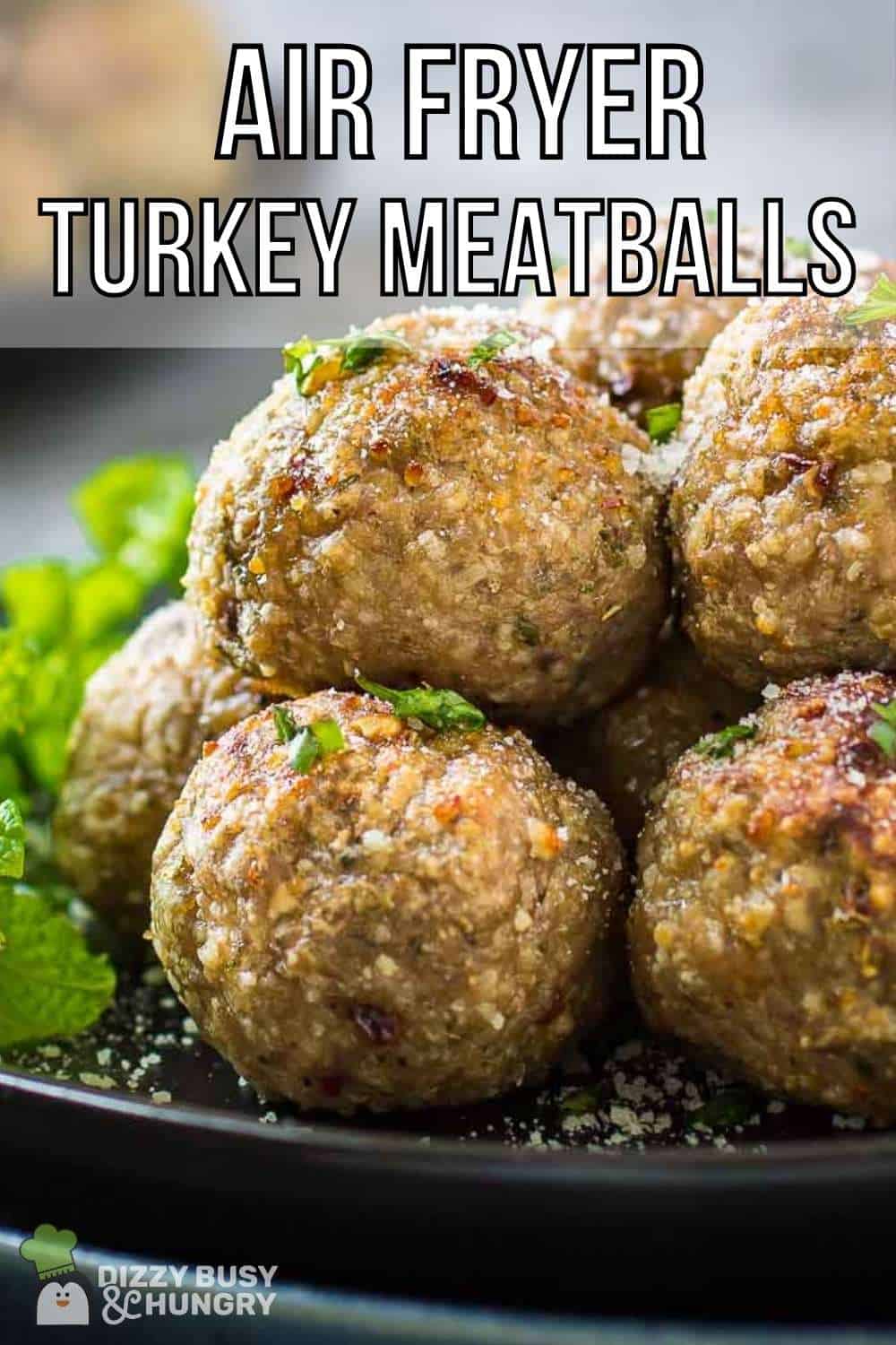 https://dizzybusyandhungry.com/wp-content/uploads/2021/08/air-fryer-turkey-meatballs-title-pin.jpg