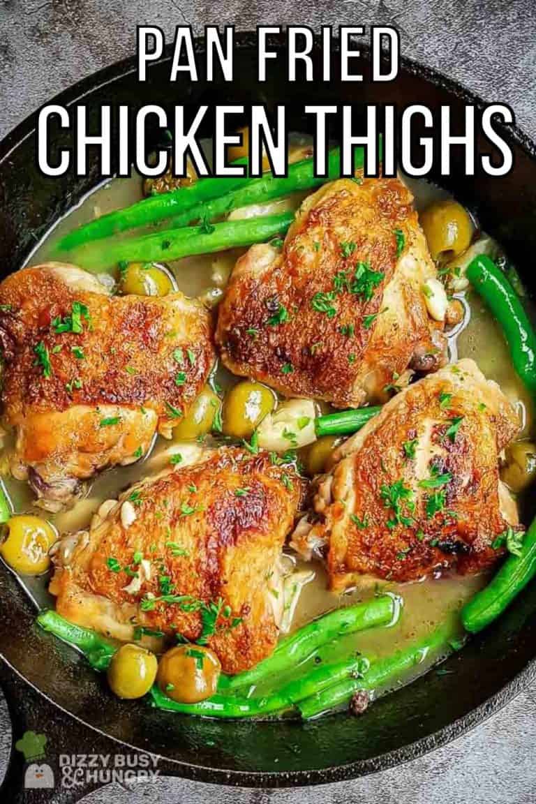 Pan Fried Chicken Thighs with Green Beans Dizzy Busy and Hungry!