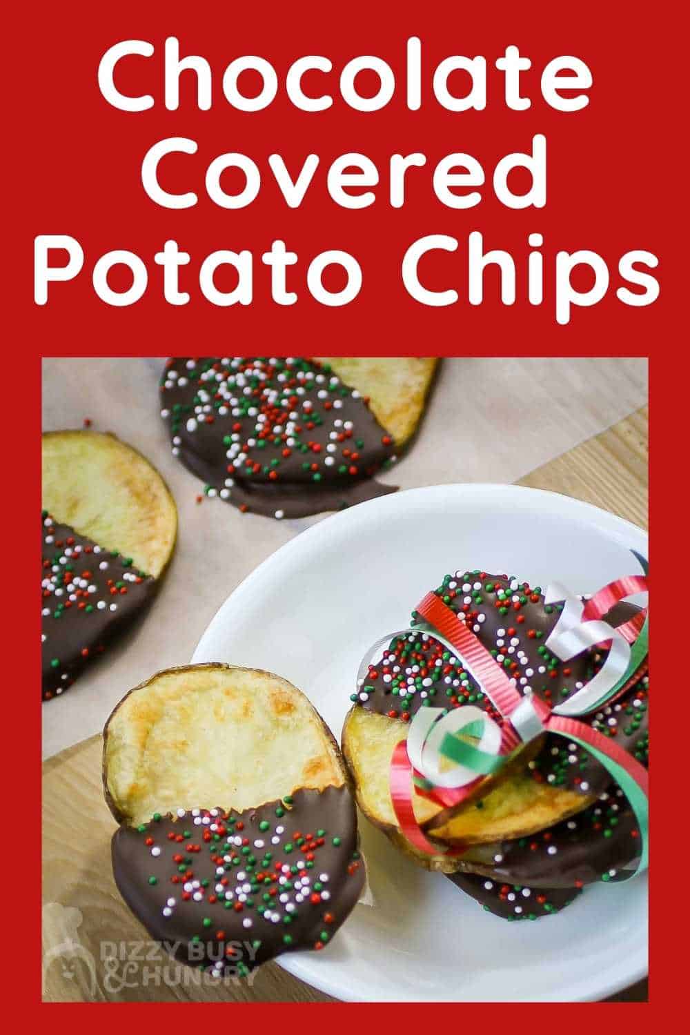 Chocolate Covered Potato Chips Recipe Dizzy Busy and Hungry!