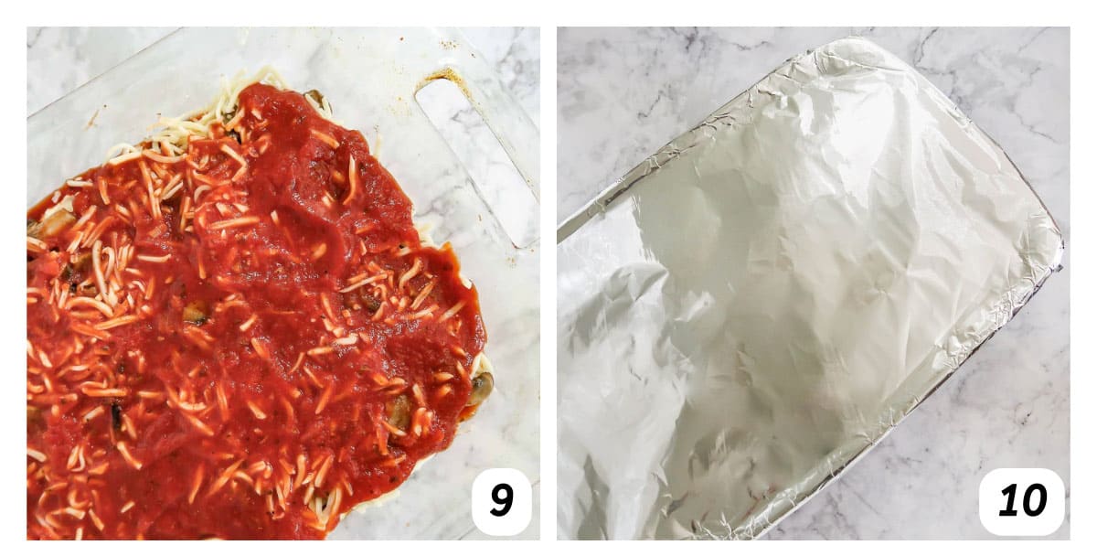 Two panel grid of process shots 9-10 - covering dish with aluminum foil and baking in the oven.