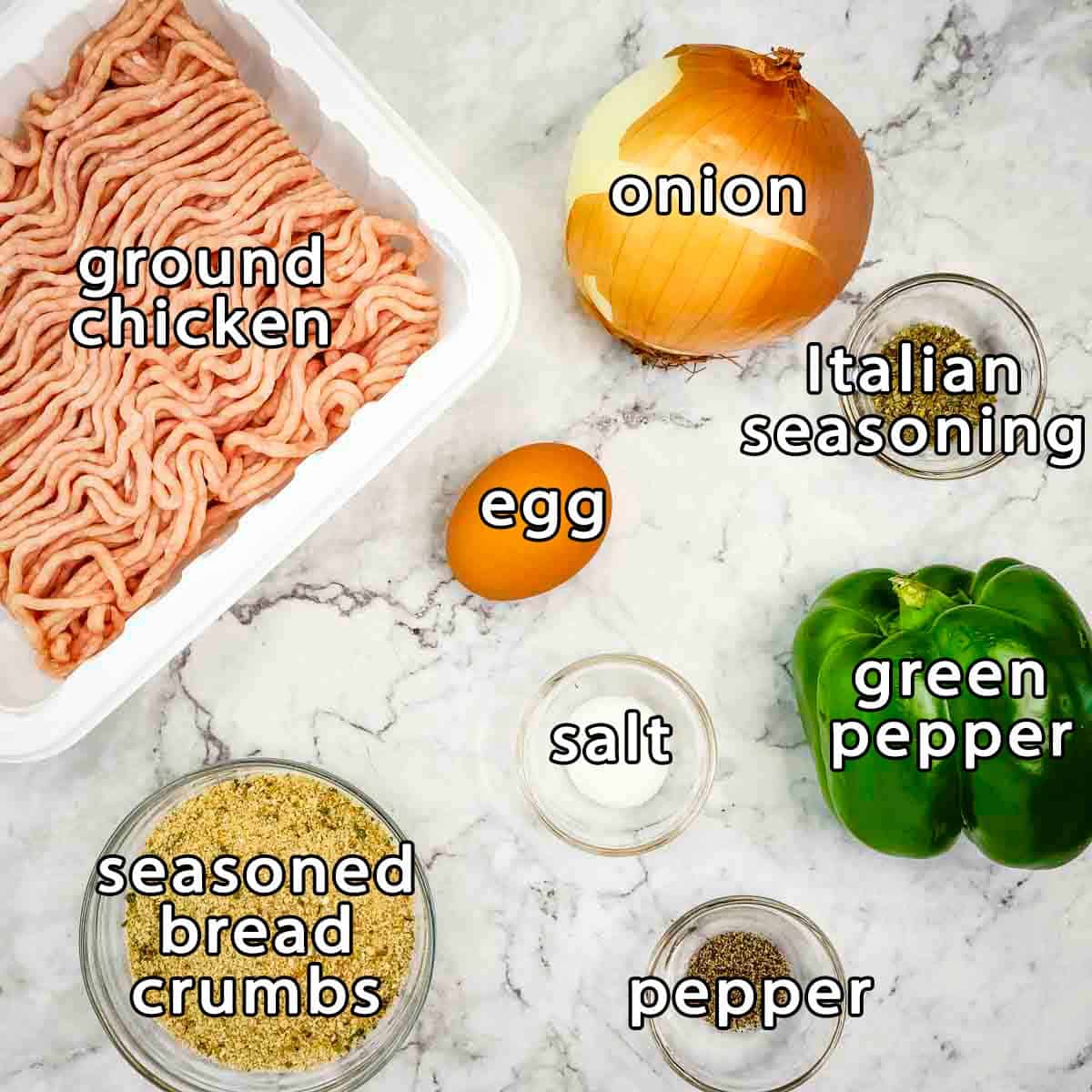 Overhead shot of ingredients - ground chicken, onion, egg, italian seasoning, green pepper, salt, seasoned bread crumbs, and pepper.